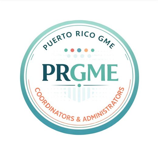 Circular logo reading Puerto Rico GME, PRGME, Coordinators and Administrators.